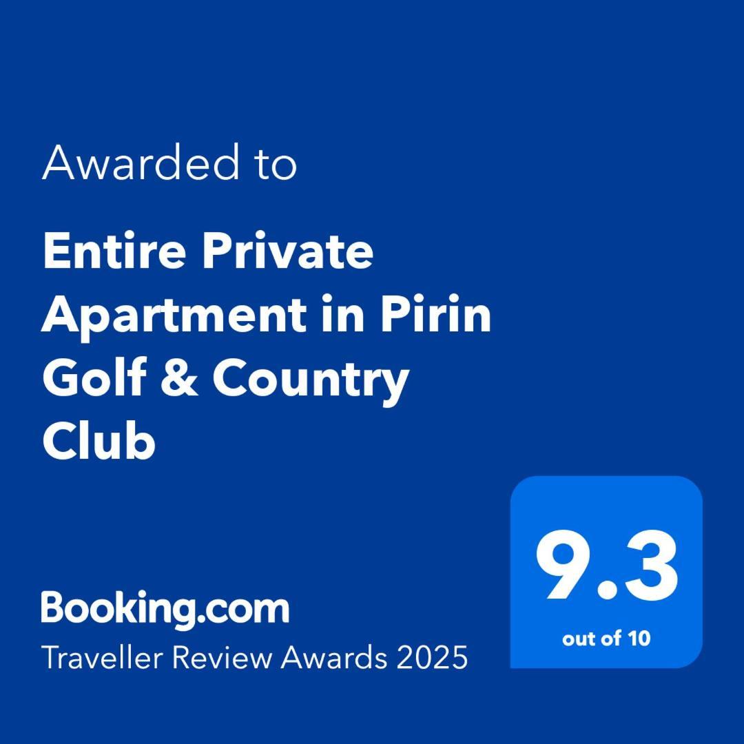 Entire Private Apartment In Pirin Golf & Country Club Bansko Eksteriør billede